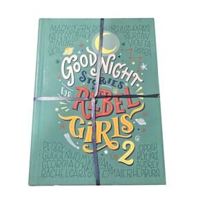 NEW Hardcover Good Night Stories for Rebel Girls 2 Plus Map
